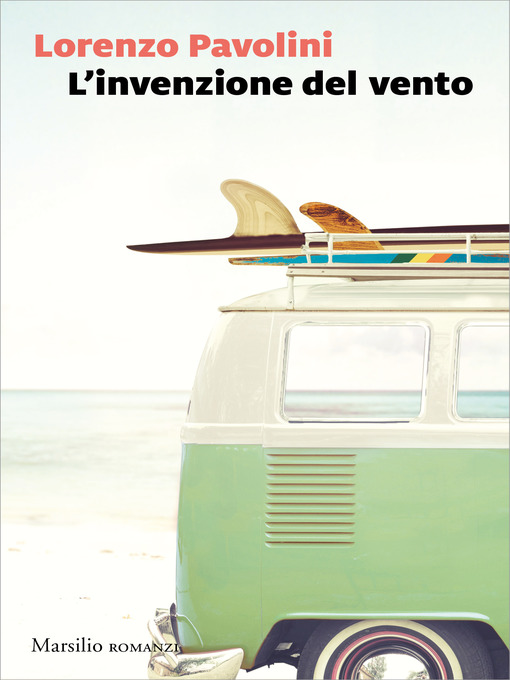 Title details for L'invenzione del vento by Lorenzo Pavolini - Available